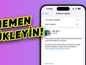 iPhone Sahiplerinin Hemen Yüklemeleri Gerekiyor: iOS 18.1.1 Yayımlandı