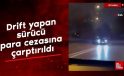 İstanbul’da drift atan şoföre 62 bin 340 TL ceza