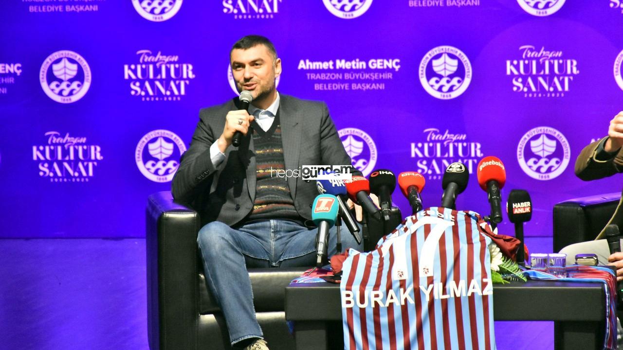 Burak Yılmaz: Bir gün Trabzonspor’a teknik yönetici olur muyum, kesinlikle olurum