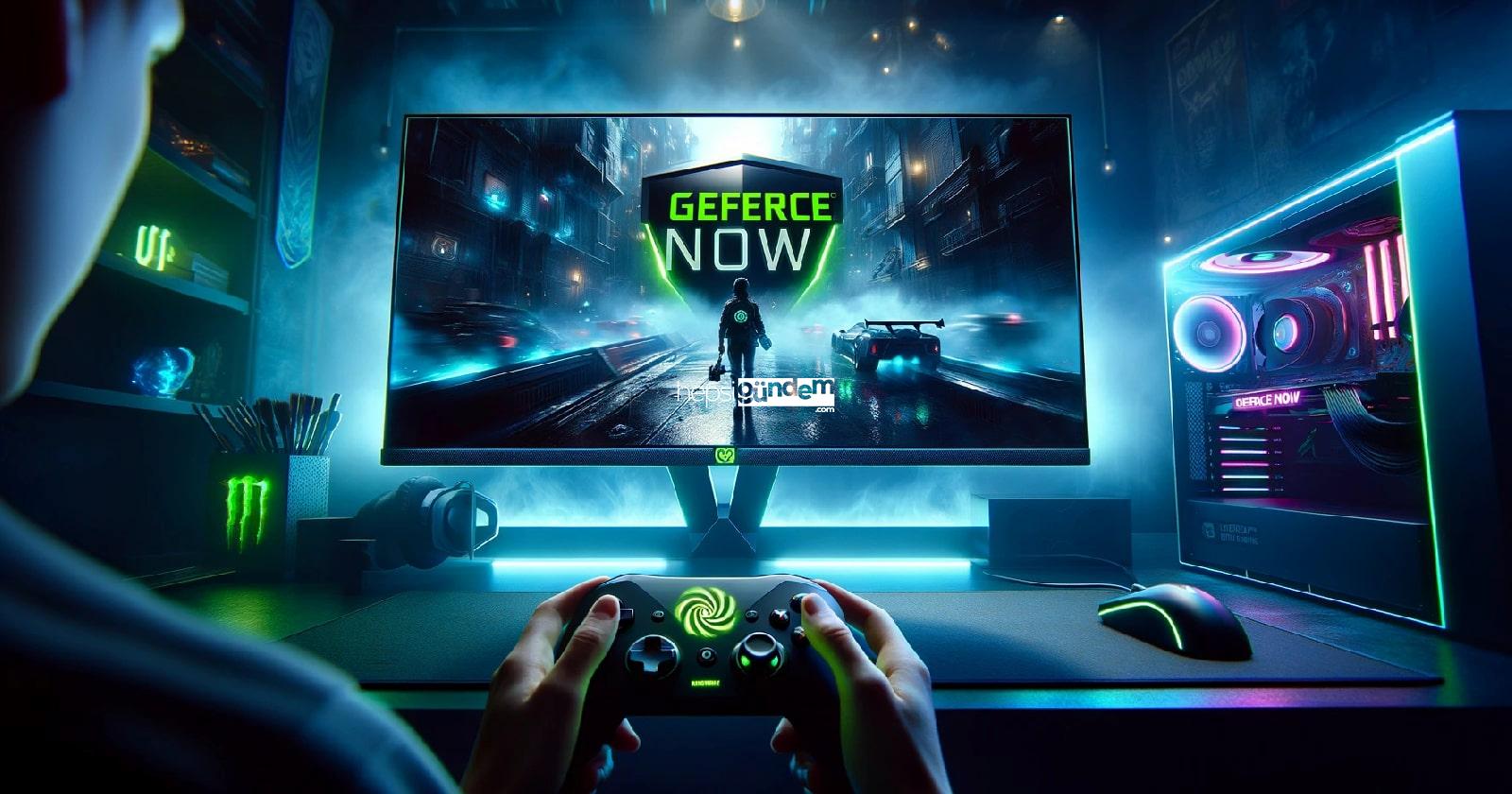 GeForce Now’a bu hafta eklenen oyunlar aşikâr oldu!