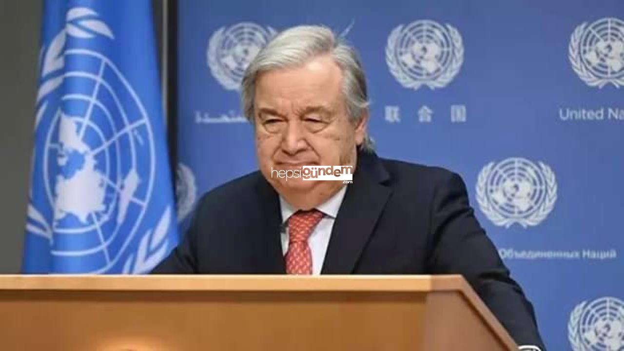 Guterres’den Lübnan açıklaması… İsrail planlanan müddette çekilmeli!