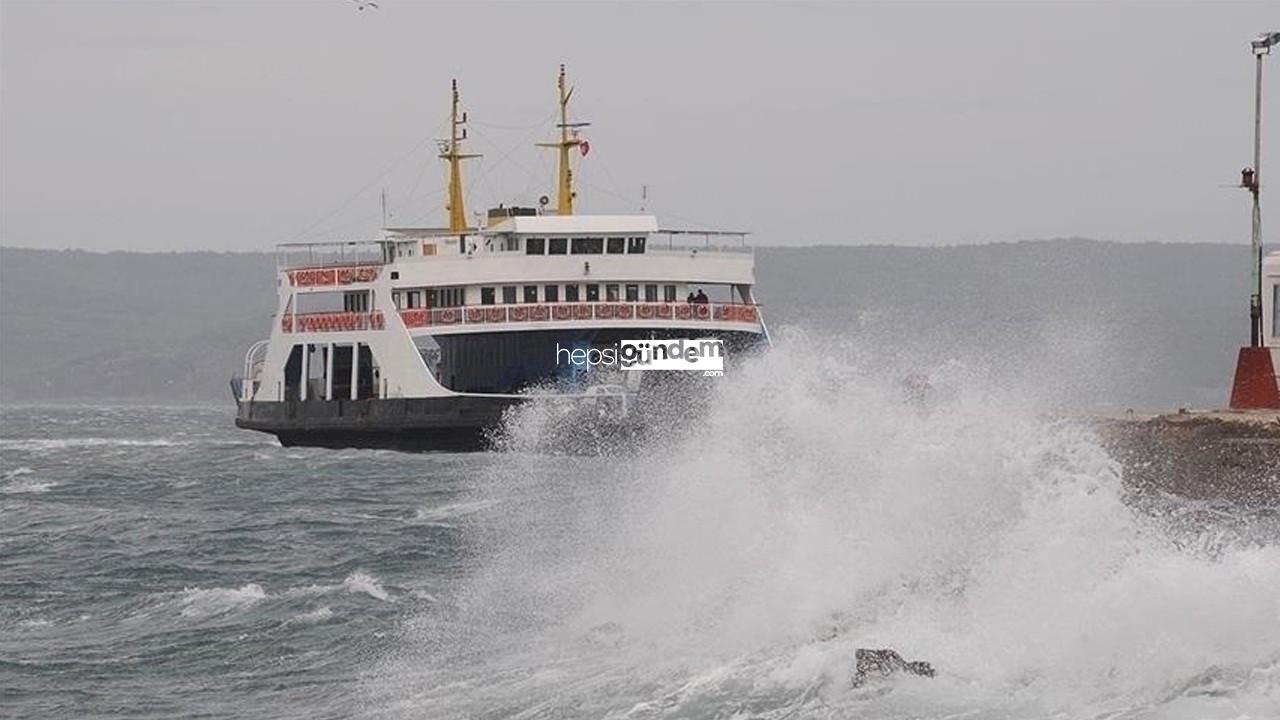 Marmara ve Kuzey Ege’de fırtına: Çok sayıda feribot seferi iptal edildi