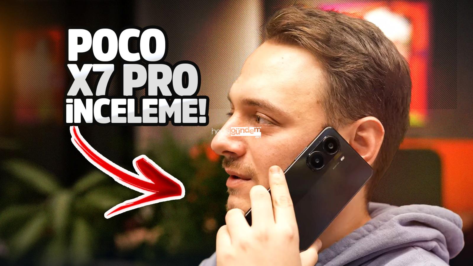 POCO X7 Pro inceleme!