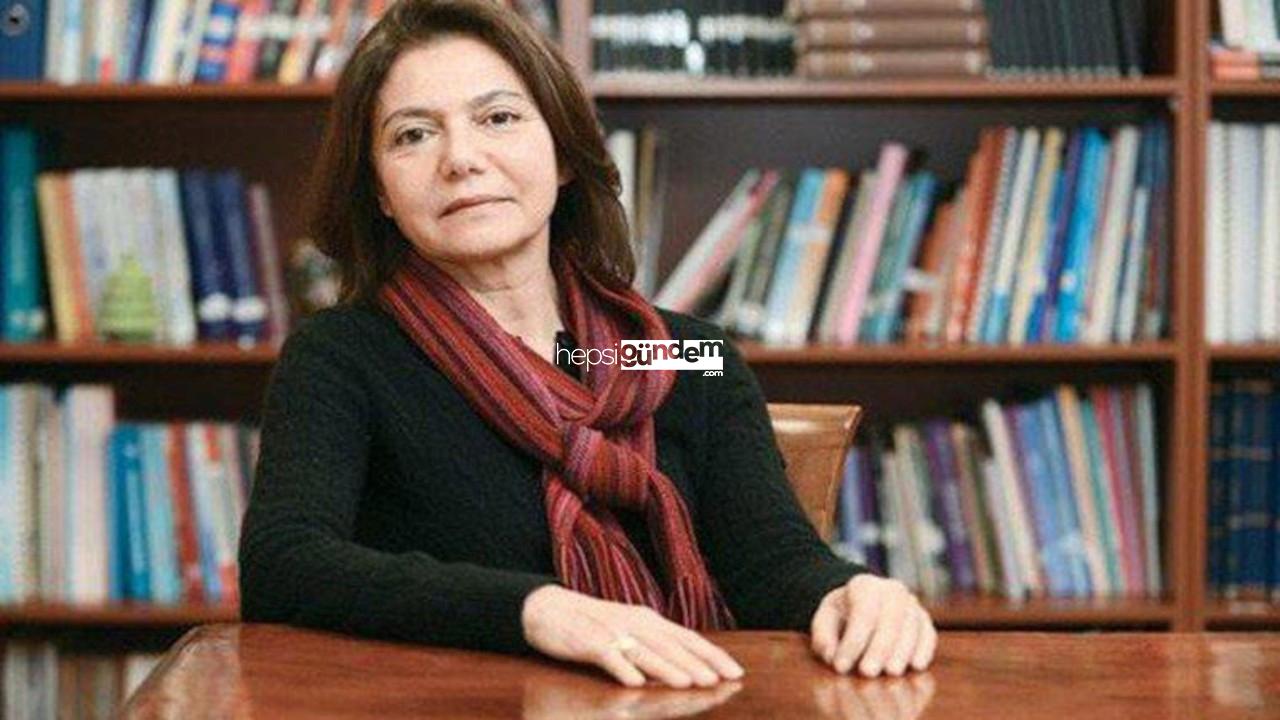 Prof. Ayşe Buğra: Herkes susuyor, yalnızca TÜSİAD değil, sanat kültür kuruluşları da