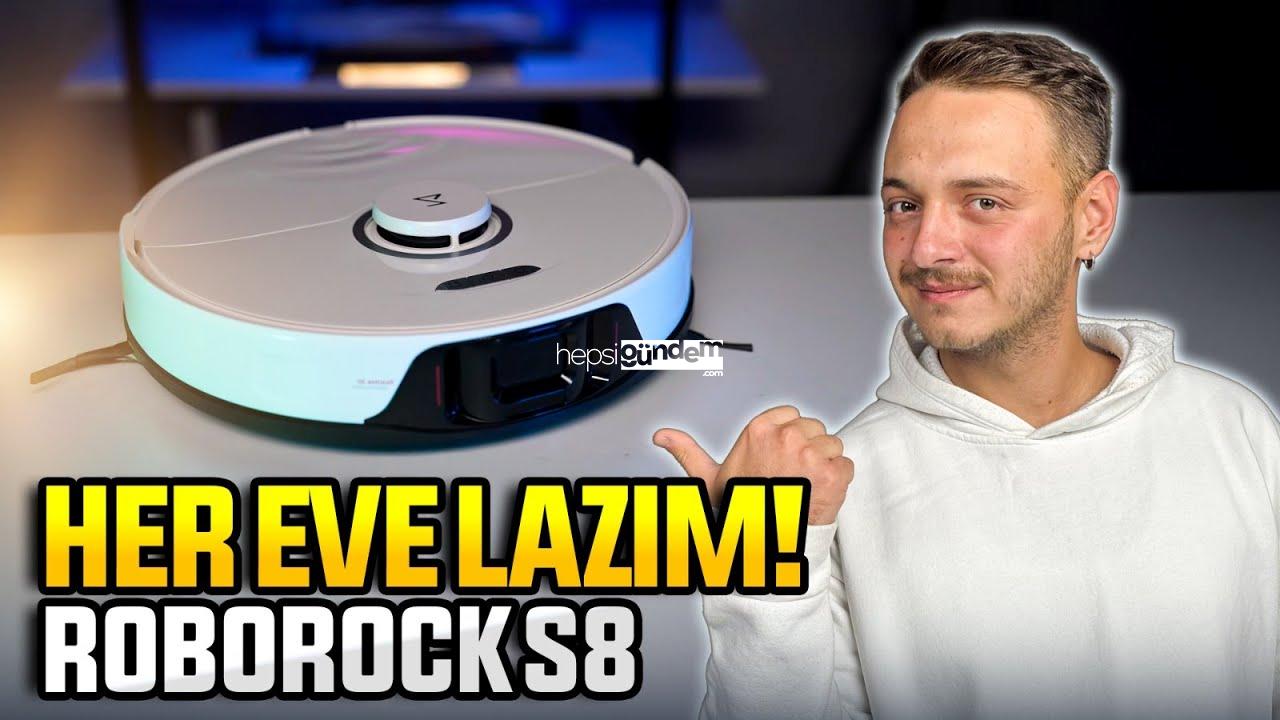 Roborock S8 inceleme!