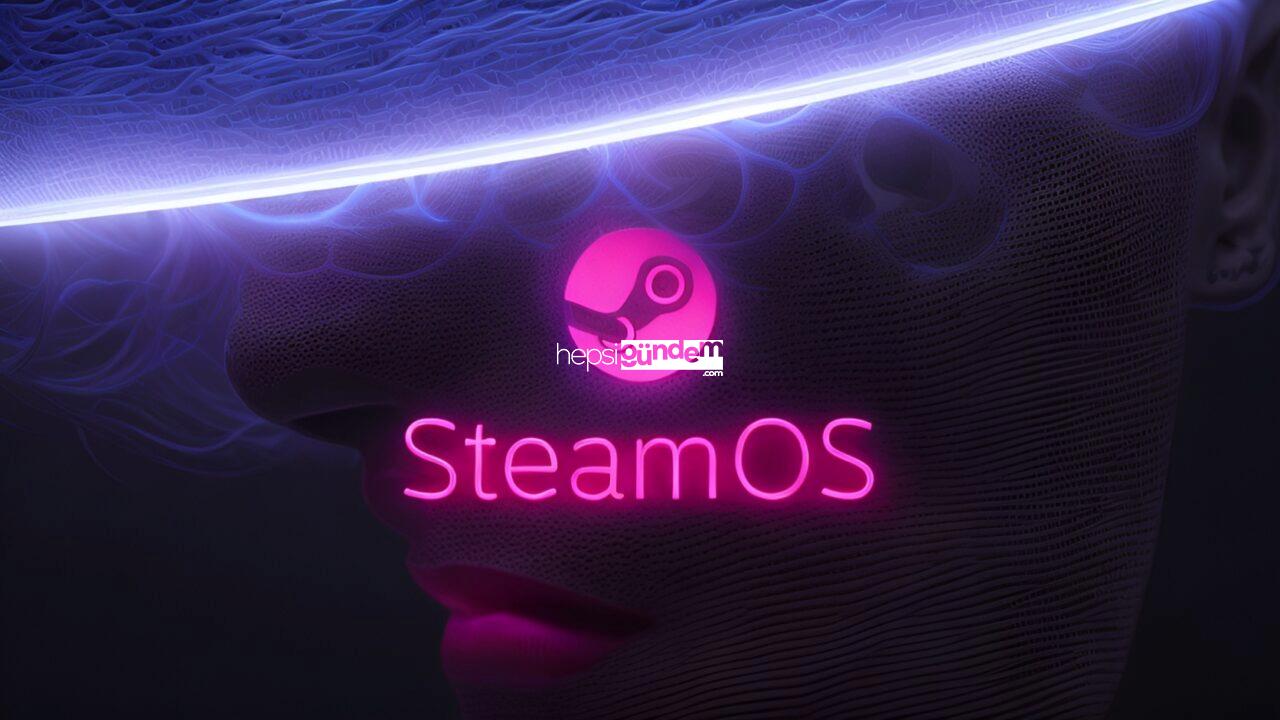 SteamOS, Windows katili olabilir mi? Valve’dan açıklama geldi!