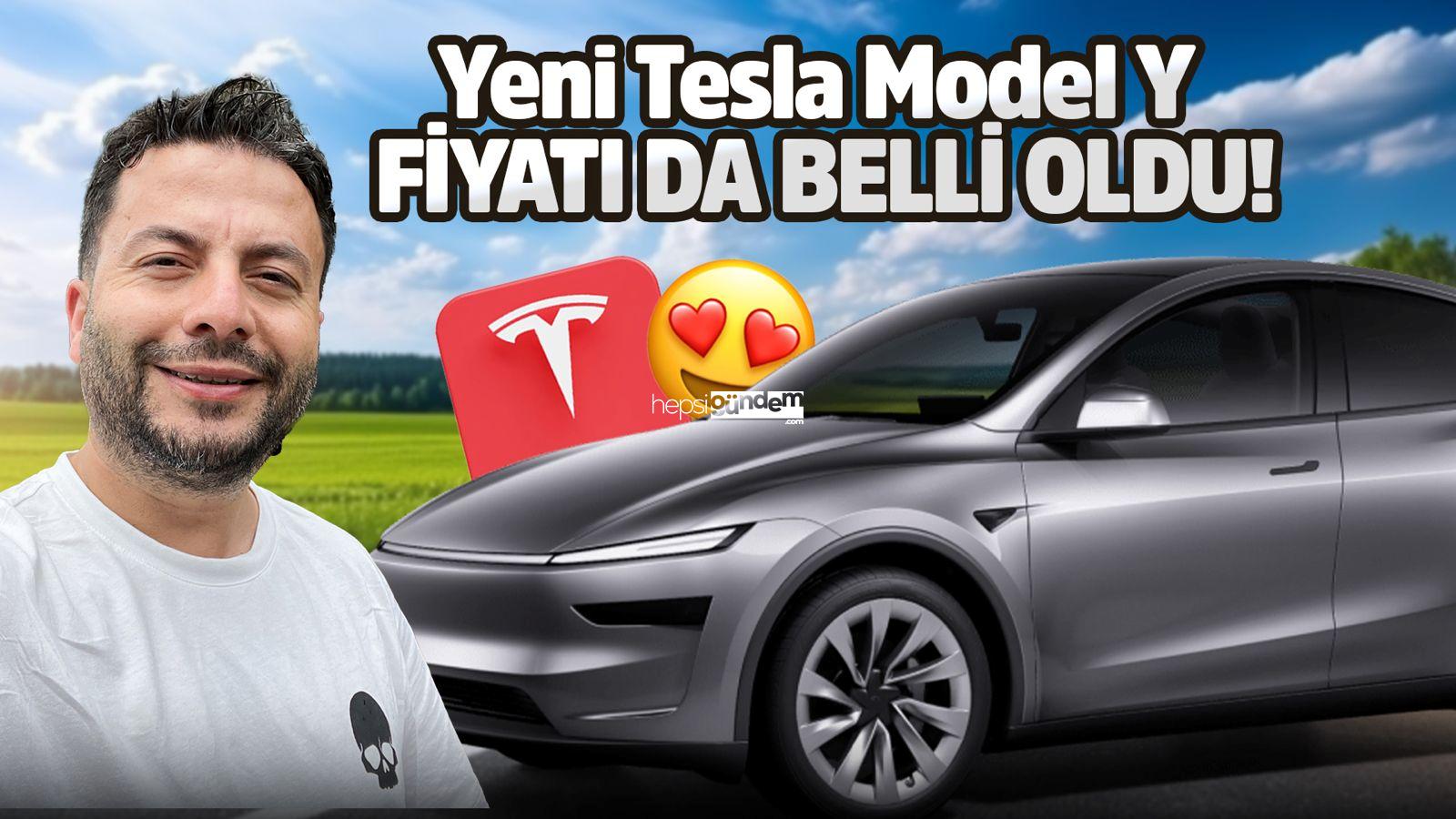 Yeni Tesla Model Y fiyatı aşikâr oldu!