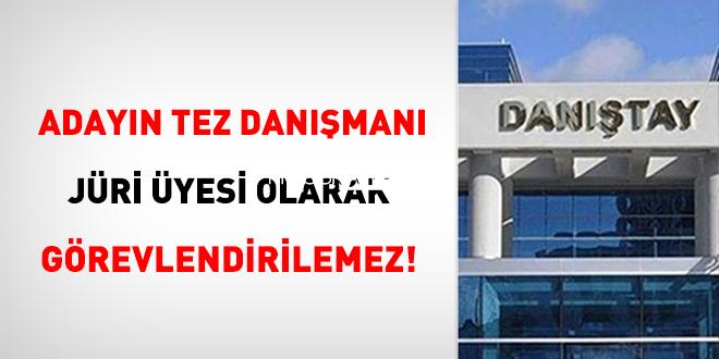 Adayın Tez Danışmanı Heyet Üyesi Olarak Görevlendirilemez!