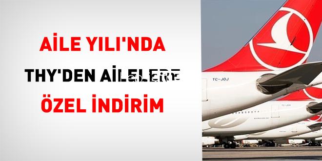 Aile Yılı’nda THY’den Ailelere Özel İndirim