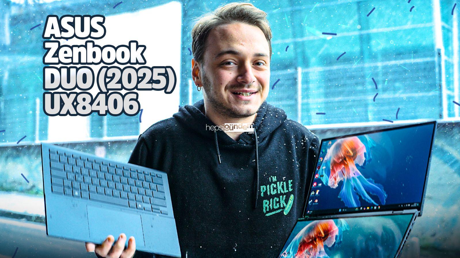 ASUS Zenbook Duo 2025 inceleme!