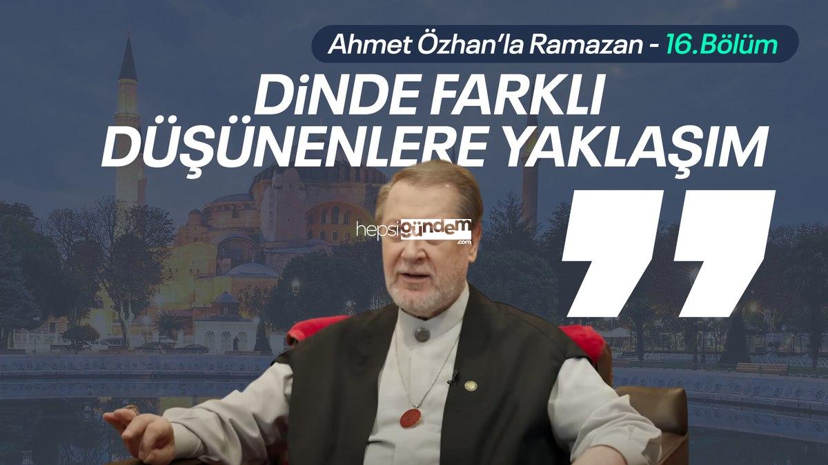 Ahmet Özhan’la Ramazan 16. kısım