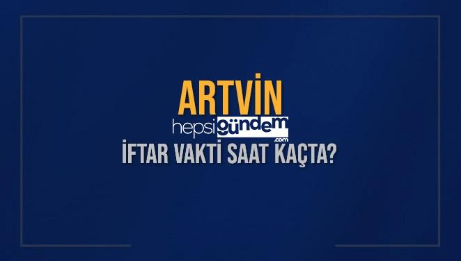 ARTVİN İFTAR VAKTİ SAAT KAÇTA OKUNUYOR? ARTVİN İçin İftar Saatleri Ne Kadar Kaldı? ARTVİN İftar Vakitleri Kaç Dakika Var? Diyanet 5 Mart 2025 ARTVİN Akşam Ezanı Bugün Ne Vakit Okunacak?