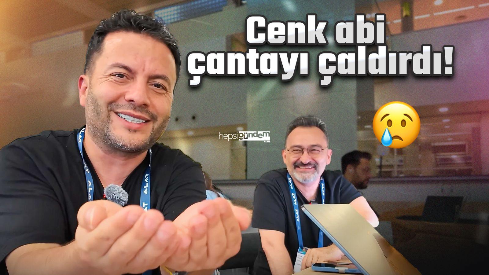 Cenk abi çantayı çaldırdı! En büyük sorunu nasıl çözdük?