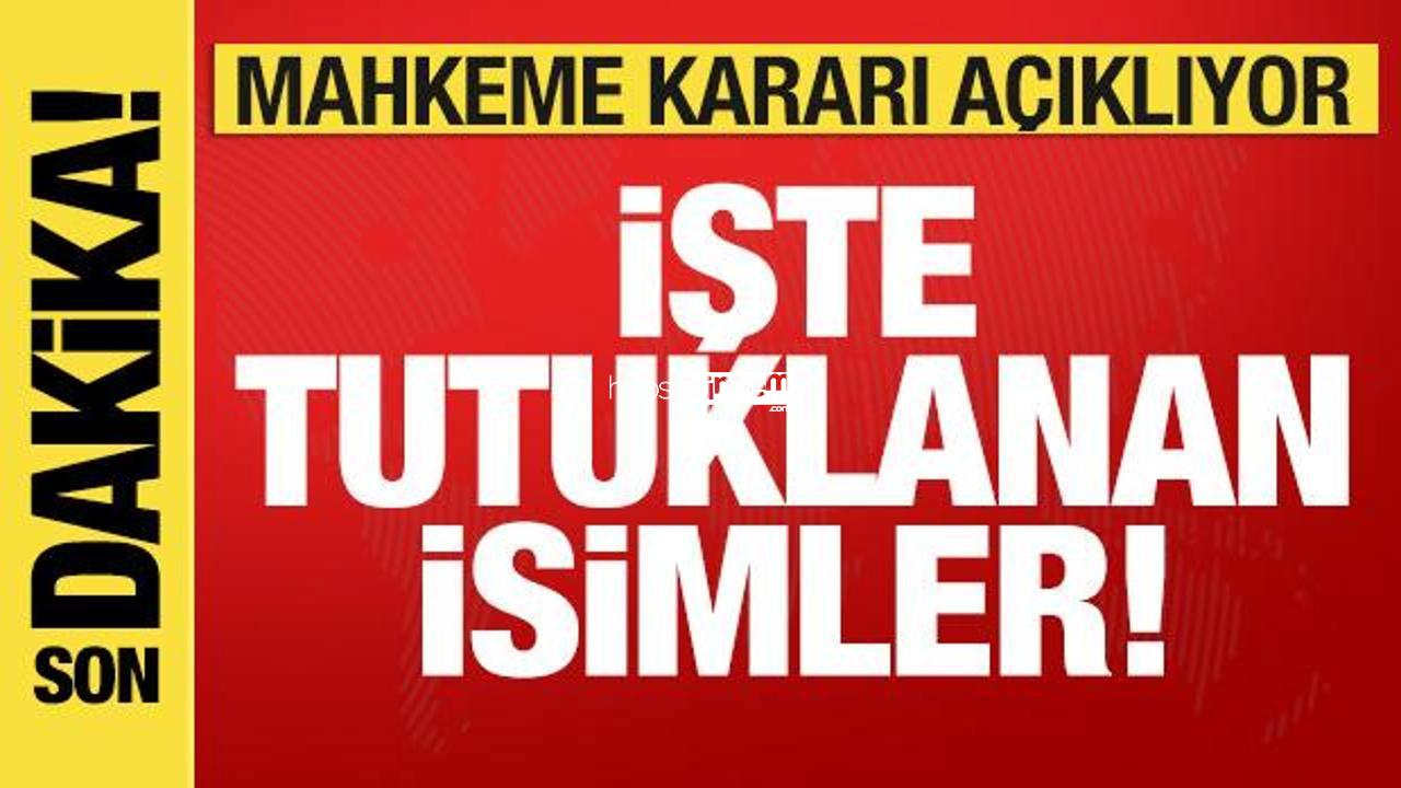 İBB soruşturmasında mahkeme kararları açıklıyor! İşte tutuklananlar