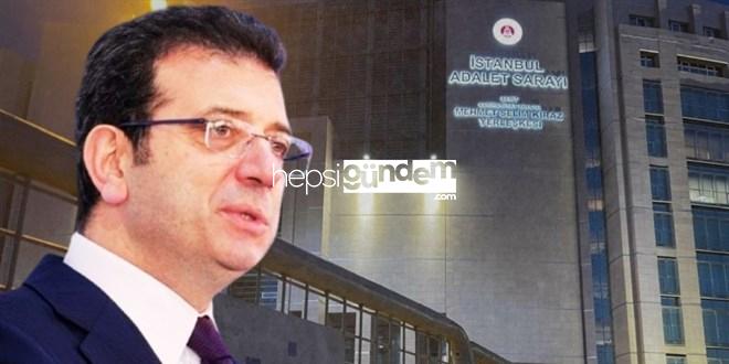 İBB’ye yönelik yolsuzluk soruşturmasında İmamoğlu’nun tabir süreci tamamlandı