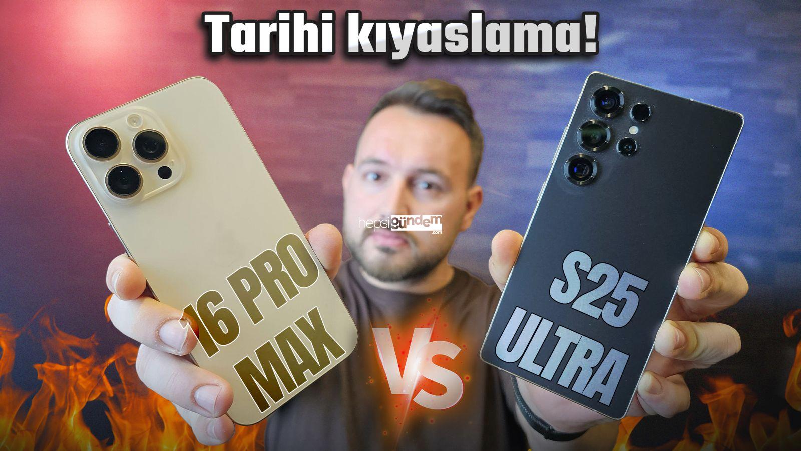 iPhone 16 Pro Max vs Samsung S25 Ultra kıyaslama!