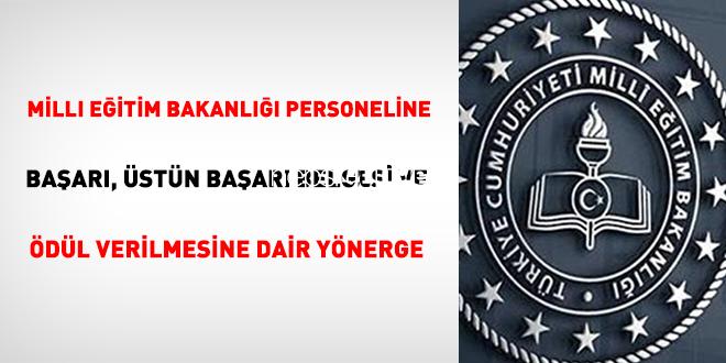 Milli Eğitim Bakanlığı Personeline Başarı, Üstün Muvaffakiyet Evrakı Ve Ödül Verilmesine Dair Yönerge