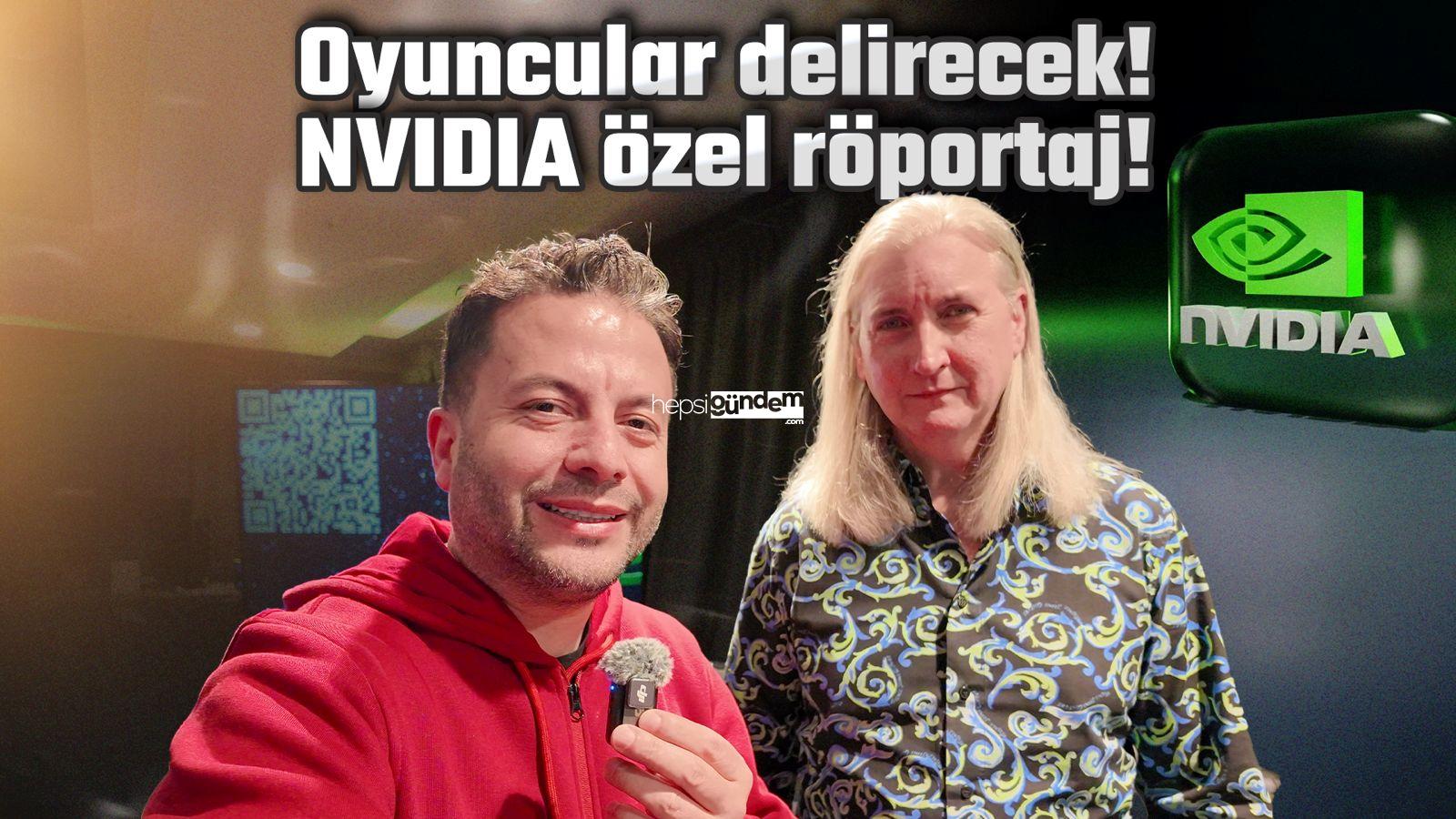 NVIDIA yöneticileriyle özel röportaj!