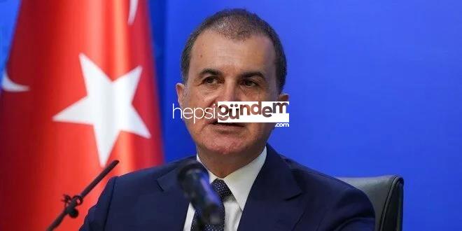 Ömer Çelik: Suriye’nin toprak bütünlüğü temeldir