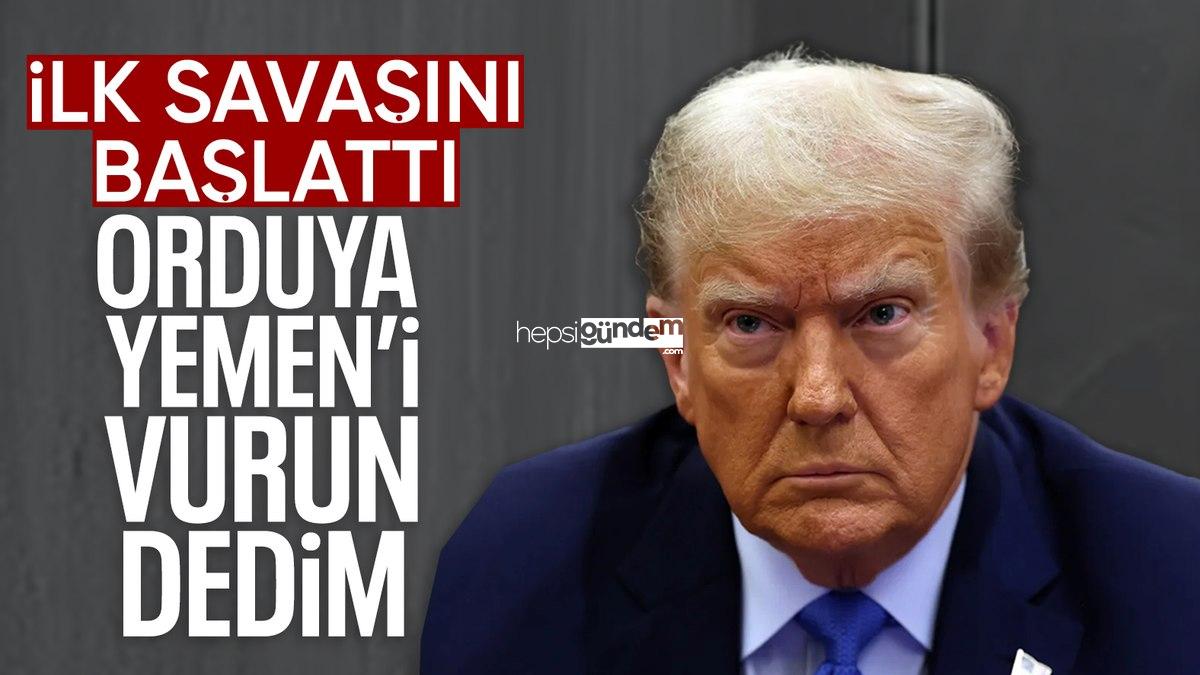 SON DAKİKA! Trump: Orduya Yemen’deki Husi amaçlarını vurma buyruğu verdim