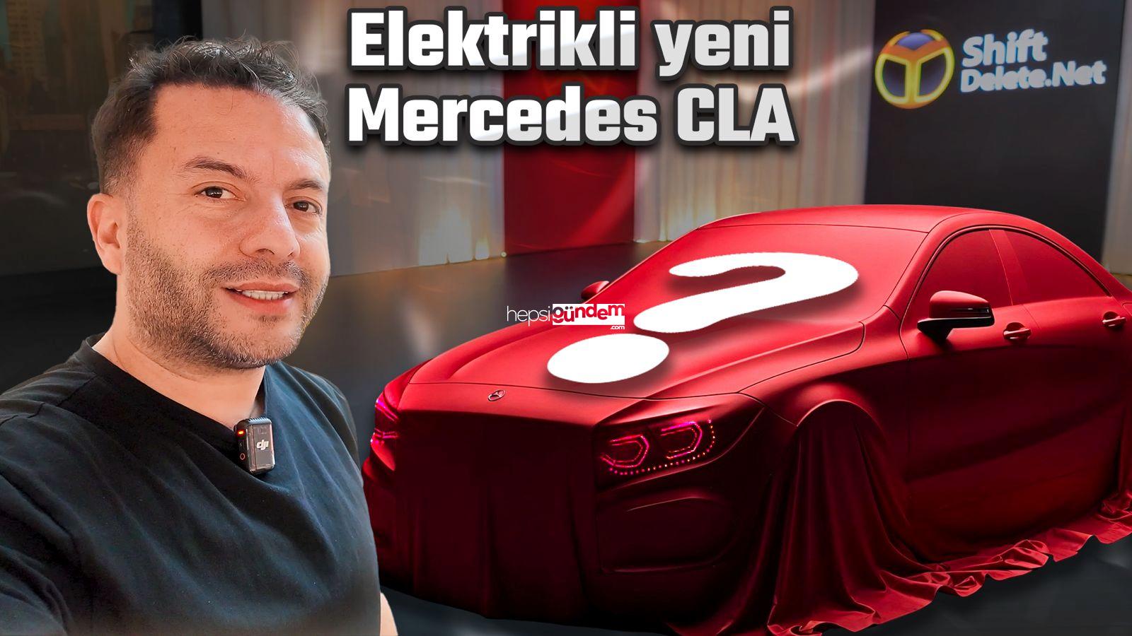 Yeni Mercedes CLA 2025 inceleme!